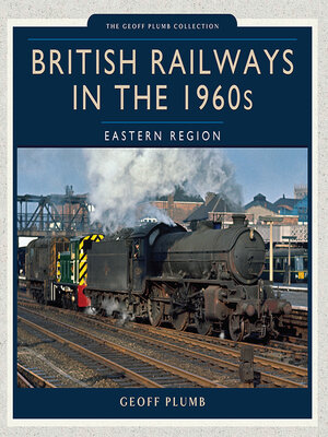 cover image of British Railways in the 1960s